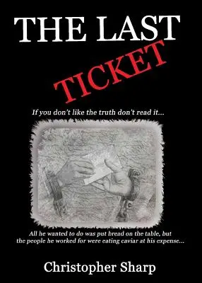 Posledný lístok - The Last Ticket