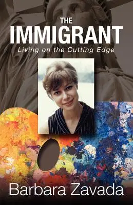 Imigrant: Život na okraji spoločnosti - The Immigrant: Living on the Cutting Edge