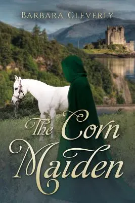 Kukuričná panna: Romantická historická záhada - The Corn Maiden: A romantic historical mystery