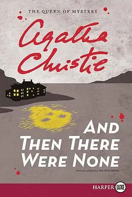A potom tam už nikto nebol - And Then There Were None