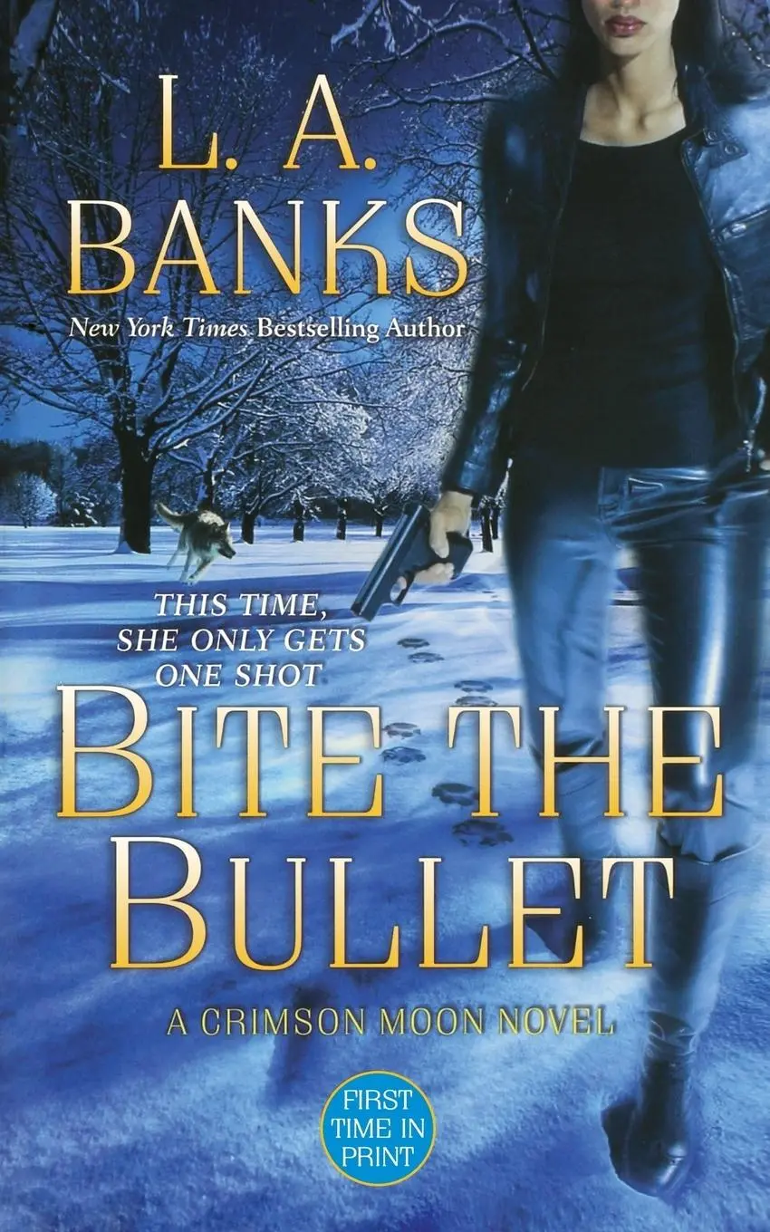 Prehryznúť guľku: A Crimson Moon Novel - Bite the Bullet: A Crimson Moon Novel