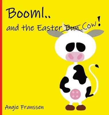 Booml.. a veľkonočná krava! - Booml.. and the Easter Cow!
