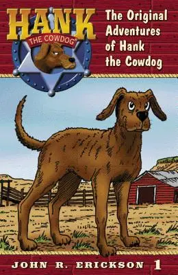 Pôvodné dobrodružstvá kravského psa Hanka - The Original Adventures of Hank the Cowdog