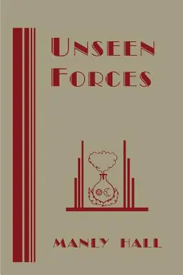 Neviditeľné sily - Unseen Forces