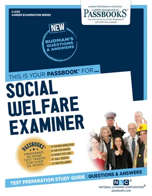 Vyšetrovateľ sociálnej starostlivosti, 2132 - Social Welfare Examiner, 2132