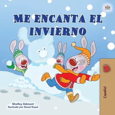 Milujem zimu (španielska kniha pre deti) - I Love Winter (Spanish Children's Book)