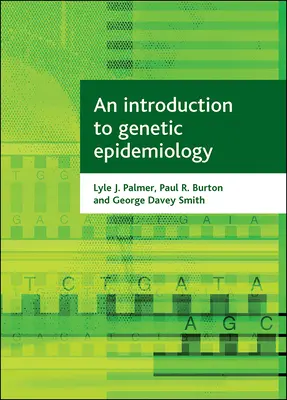 Úvod do genetickej epidemiológie - An Introduction to Genetic Epidemiology