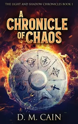 Kronika chaosu: Vydanie s veľkou väzbou v tvrdej väzbe - A Chronicle Of Chaos: Large Print Hardcover Edition