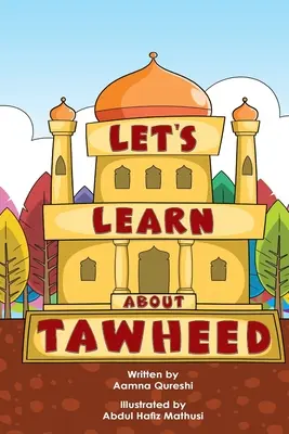 Naučme sa o Tawheed - Let's Learn About Tawheed