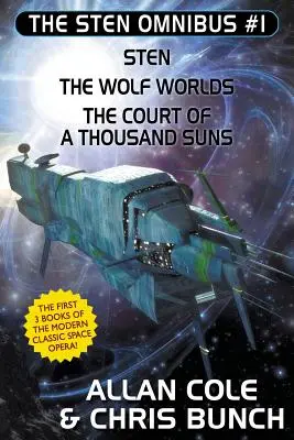 Sten Omnibus #1: Sten, Vlčie svety, Dvor tisícich sĺnk - The Sten Omnibus #1: Sten, the Wolf Worlds, the Court of a Thousand Suns