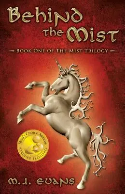 Za hmlou: Kniha: Prvá kniha trilógie o hmle - Behind the Mist: Book One of The Mist Trilogy