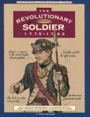 Revolučný vojak: 1775-1783, prvé vydanie - Revolutionary Soldier: 1775-1783, First Edition