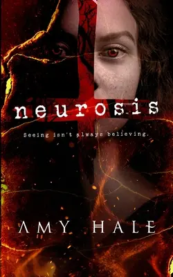 Neurosis: Vidieť neznamená vždy veriť. - Neurosis: Seeing isn't always believing.