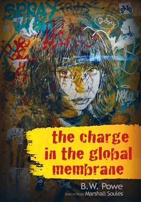 Náboj v globálnej membráne - The Charge In The Global Membrane
