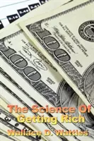 Veda o zbohatnutí - The Science of Getting Rich