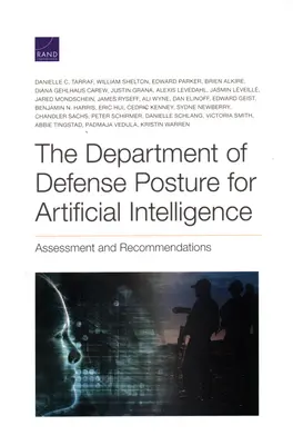 Postoj ministerstva obrany k umelej inteligencii: Hodnotenie a odporúčania - The Department of Defense Posture for Artificial Intelligence: Assessment and Recommendations