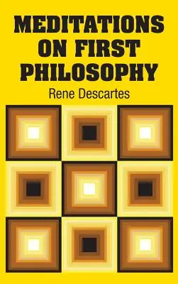 Meditácie o prvej filozofii - Meditations on First Philosophy