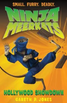 Surikaty nindža (#4): Hollywoodske zúčtovanie - Ninja Meerkats (#4): Hollywood Showdown
