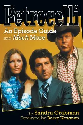 Petrocelli: Sprievodca epizódami a oveľa viac - Petrocelli: An Episode Guide and Much More