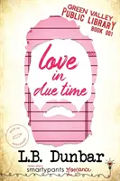 Láska v pravý čas - Love in Due Time