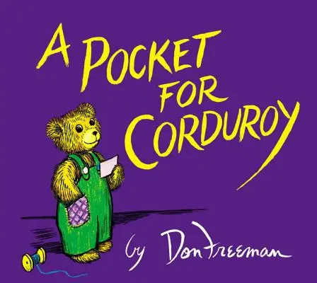 Vrecko pre manšestráka - A Pocket for Corduroy
