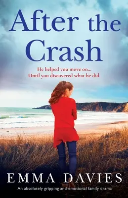 Po havárii: Absolútne strhujúca a emotívna rodinná dráma - After the Crash: An absolutely gripping and emotional family drama