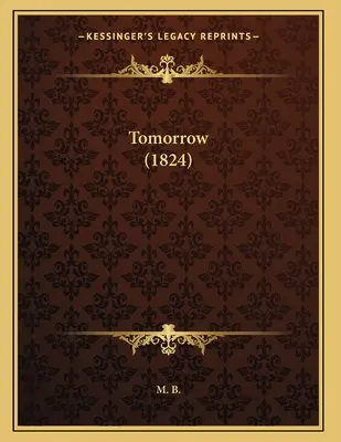 Zajtra (1824) - Tomorrow (1824)