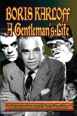 Boris Karloff: Život džentlmena - Boris Karloff: A Gentleman's Life