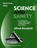 Výber z knihy Science and Sanity, druhé vydanie - Selections from Science and Sanity, Second Edition