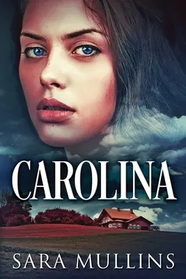Karolína: Vydanie vo veľkom formáte - Carolina: Large Print Edition