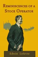 Spomienky skladníka - Reminiscences of a Stock Operator