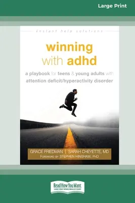 Víťazstvo s ADHD: (16pt Large Print Edition) - Winning with ADHD: A Playbook for Teens and Young Adults with Attention Deficit/Hyperactivity Disorder (16pt Large Print Edition)