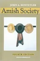 Amišská spoločnosť - Amish Society