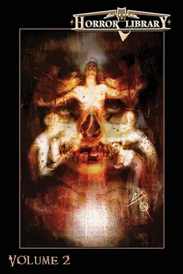 Hororová knižnica, 2. zväzok - Horror Library, Volume 2