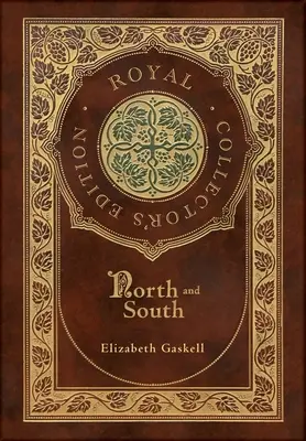 Sever a Juh (Kráľovské zberateľské vydanie) (tvrdá laminovaná väzba s obalom) - North and South (Royal Collector's Edition) (Case Laminate Hardcover with Jacket)