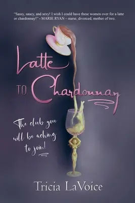 Latte na Chardonnay - Latte to Chardonnay