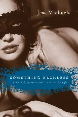 Niečo bezohľadné - Something Reckless