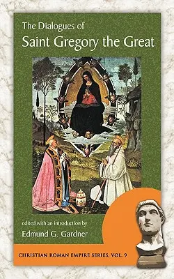 Dialógy svätého Gregora Veľkého - The Dialogues of Saint Gregory the Great