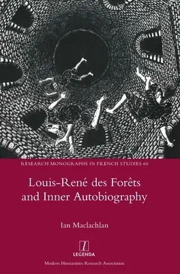 Louis-Ren des Forts a vnútorná autobiografia - Louis-Ren des Forts and Inner Autobiography