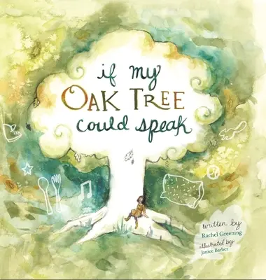 Keby môj dub mohol hovoriť - If My Oak Tree Could Speak