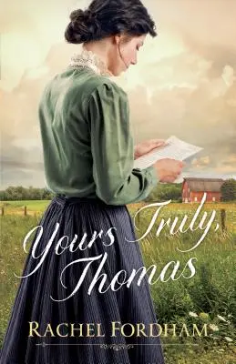 S úctou, Thomas - Yours Truly, Thomas