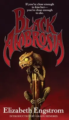 Čierna ambrózia - Black Ambrosia
