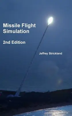 Simulácia letu rakiet - Missile Flight Simulation