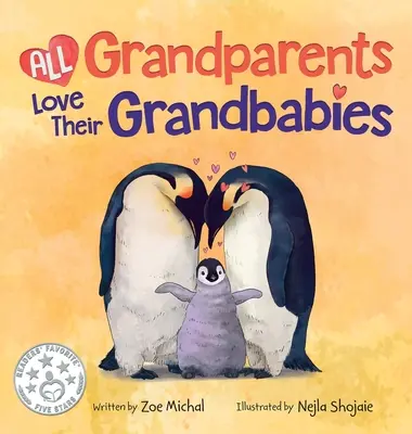 Všetci starí rodičia milujú svoje vnúčatá - All Grandparents Love Their Grandbabies