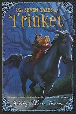 Sedem príbehov o Trinketovi - Seven Tales of Trinket