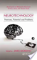 Neurotechnológia: Predpoklady, potenciál a problémy - Neurotechnology: Premises, Potential, and Problems