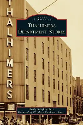 Obchodné domy Thalhimers - Thalhimers Department Stores