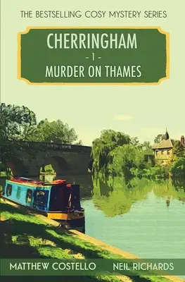 Vražda na Temži: Záhada Cherringham Cosy - Murder on Thames: A Cherringham Cosy Mystery