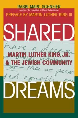 Spoločné sny: Martin Luther King, Jr. a židovská komunita - Shared Dreams: Martin Luther King, Jr. & the Jewish Community