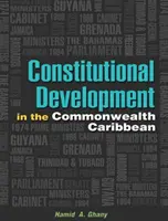 Ústavný vývoj v Karibskom spoločenstve - Constitutional Development in the Commonwealth Caribbean